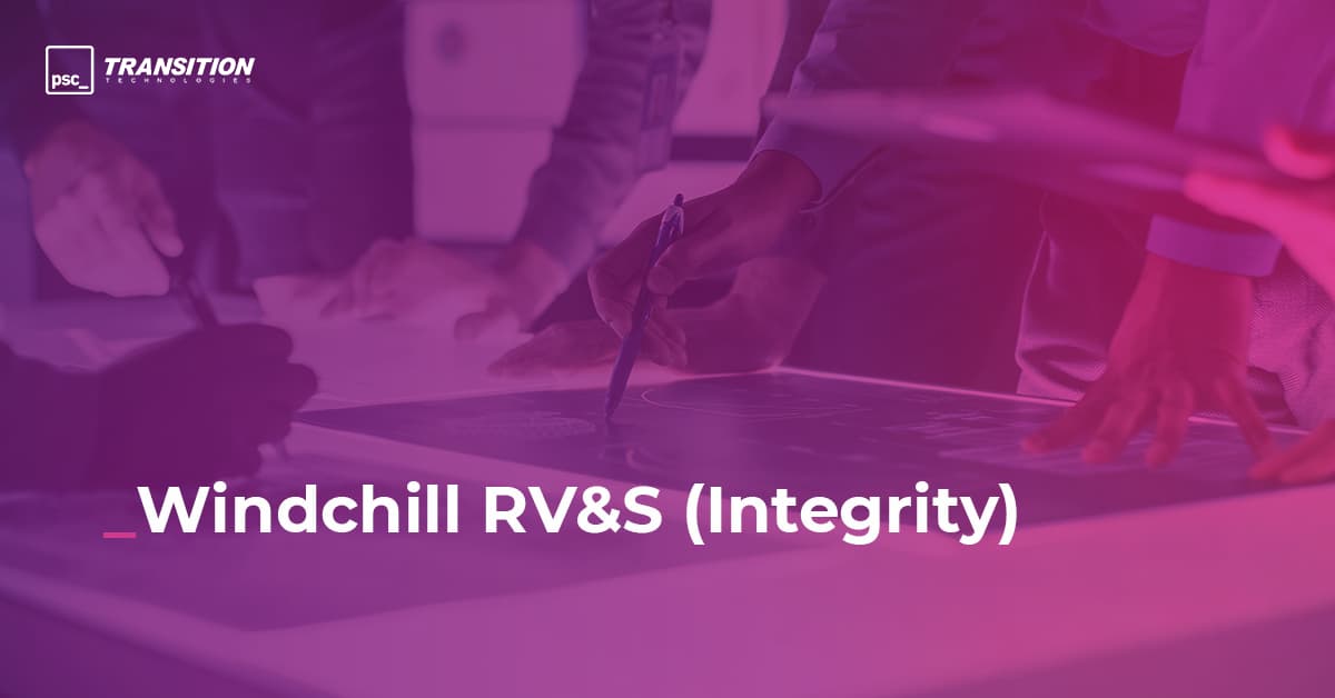 Wind Chill Rv S Windchill RV&S in TT PSC – Custom ALM Solutions for Modern Engineering