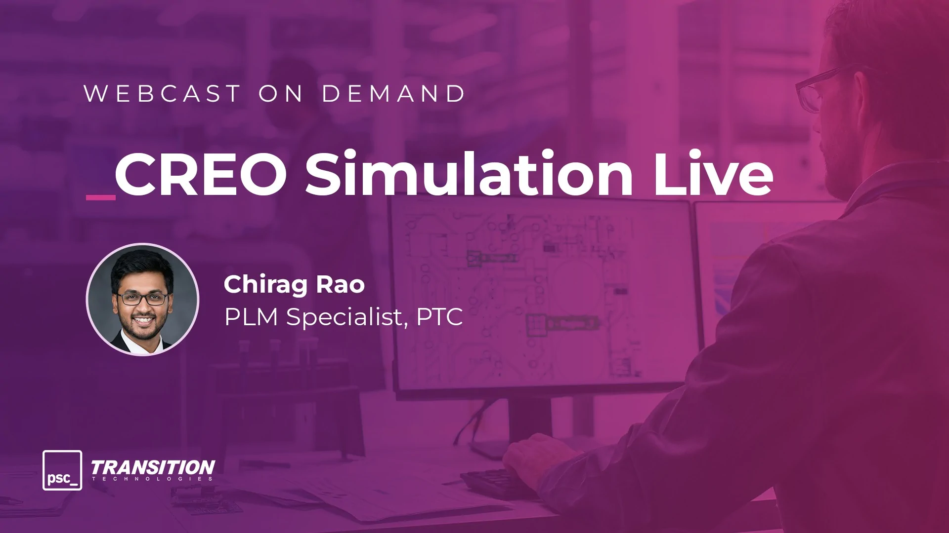 CREO Simulation Live – challenges, capabilities + LIVE DEMO