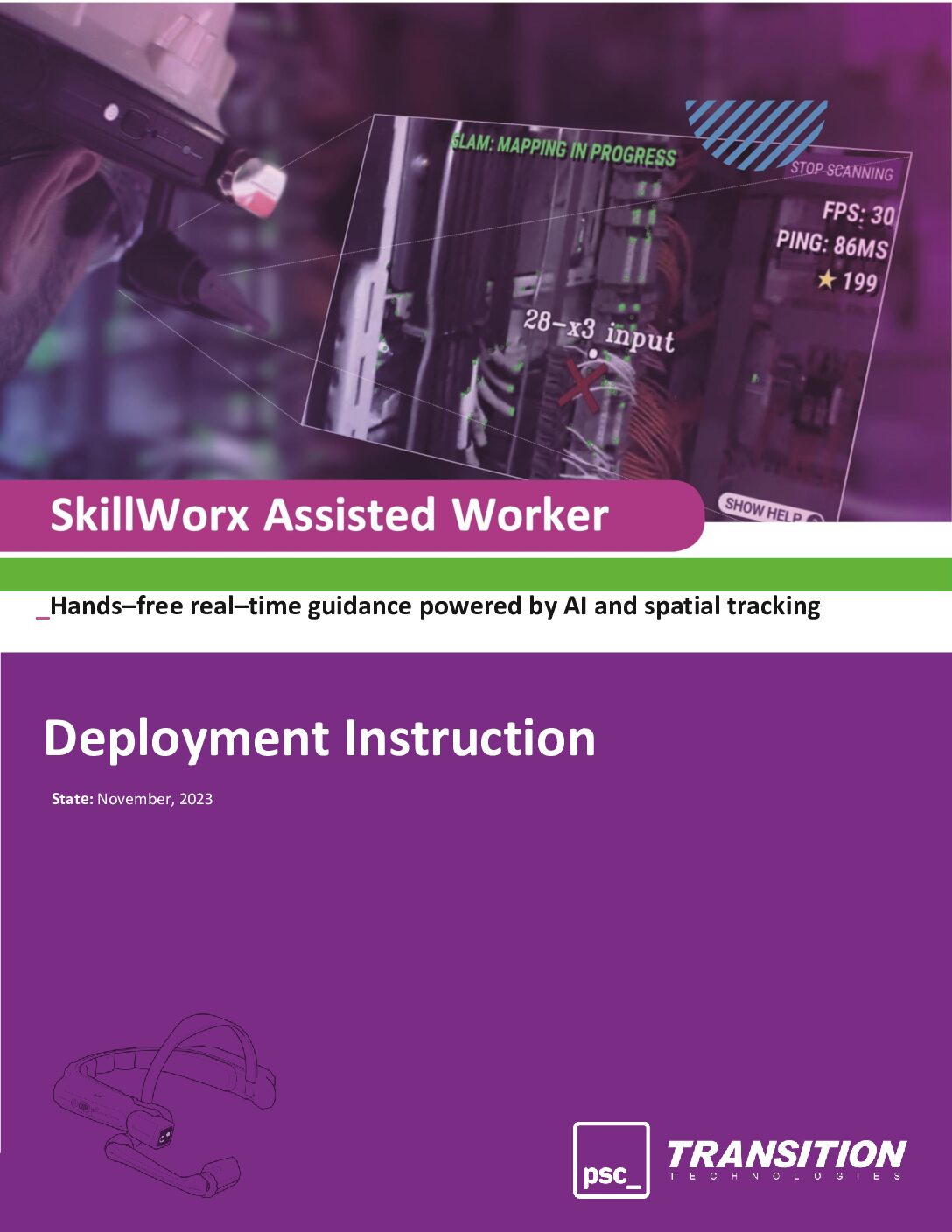 SkillWorx Assisted Workers Deployment Instruction