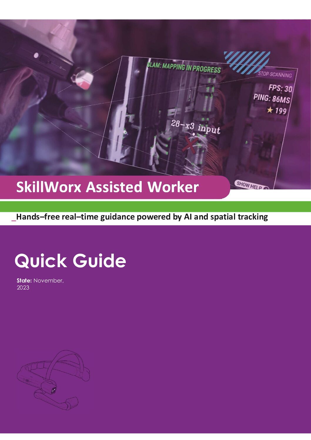 SkillWorx Assisted Workers Quick Guide